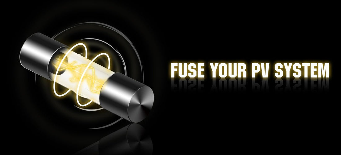 Sizing suitable fuse for PV system - eco-worthy-fr
