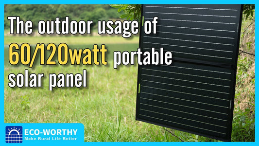Suitable portable solar panels to go with your outdoor hiking or enjoy your camping weekend - eco-worthy-fr